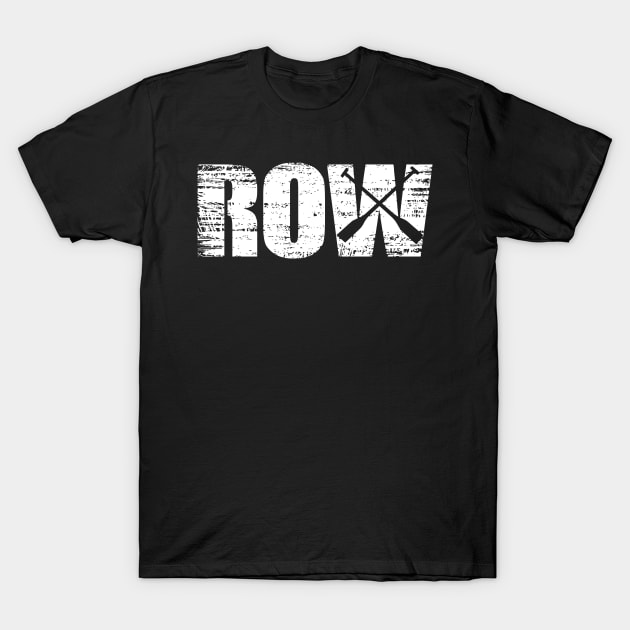 Distressed Look Rowing Gift For Rowers T-Shirt by OceanRadar